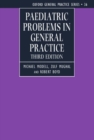 Paediatric Problems in General Practice - Book