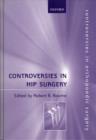 Controversies in Hip Surgery - Book