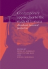 Contemporary Approaches to the Study of Hysteria : Clinical and Theoretical Perspectives - Book