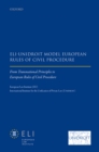 ELI - Unidroit Model European Rules of Civil Procedure : From Transnational Principles to European Rules of Civil Procedure - eBook