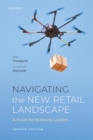 Navigating the New Retail Landscape : A Guide for Business Leaders - eBook