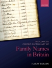 The Concise Oxford Dictionary of Family Names in Britain - eBook