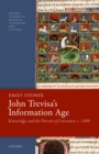 John Trevisa's Information Age : Knowledge and the Pursuit of Literature, c. 1400 - eBook