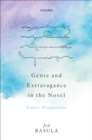 Genre and Extravagance in the Novel : Lower Frequencies - eBook