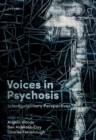Voices in Psychosis : Interdisciplinary Perspectives - eBook