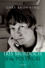 Iris Murdoch and the Political - eBook