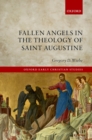 Fallen Angels in the Theology of St Augustine - eBook