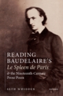 Reading Baudelaire's Le Spleen de Paris and the Nineteenth-Century Prose Poem - eBook