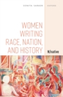Women Writing Race, Nation, and History : N/native - eBook