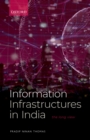 Information Infrastructures in India : The Long View - eBook