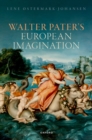 Walter Pater's European Imagination - eBook