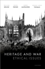 Heritage and War : Ethical Issues - eBook