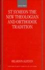 St Symeon the New Theologian and Orthodox Tradition - eBook
