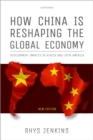 How China is Reshaping the Global Economy : Development Impacts in Africa and Latin America, Second Edition - eBook