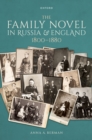 The Family Novel in Russia and England, 1800-1880 - eBook