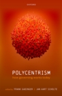 Polycentrism : How Governing Works Today - eBook