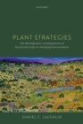 Plant Strategies : The Demographic Consequences of Functional Traits in Changing Environments - eBook