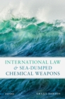 International Law and Sea-Dumped Chemical Weapons - eBook
