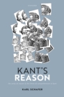 Kant's Reason : The Unity of Reason and the Limits of Comprehension in Kant - eBook