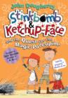Stinkbomb & Ketchup-Face and the Quest for the Magic Porcupine - Book