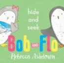 Bob and Flo: Hide and Seek - Book