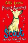 Puppy Academy: Scout and the Sausage Thief - Book