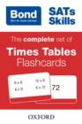 Bond SATs Skills: The complete set of Times Tables Flashcards for KS2 - Book