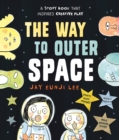 The Way to Outer Space - eBook