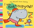 I Am Not a Copycat! - Book