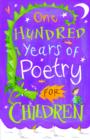 One Hundred Years of Poetry for Children - Book