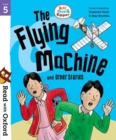 Read with Oxford: Stage 5: Biff, Chip and Kipper: The Flying Machine and Other Stories - Book
