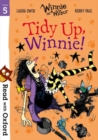 Read with Oxford: Stage 5: Winnie and Wilbur: Tidy Up, Winnie! - Book