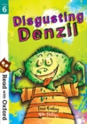 Read with Oxford: Stage 6: Disgusting Denzil - Book