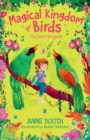 Magical Kingdom of Birds: The Silent Songbirds - Book