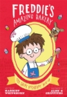 Freddie's Amazing Bakery: The Great Raspberry Mix-Up - Book