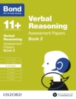 Bond 11+: Bond 11+ Verbal Reasoning Assessment Papers 9-10 Book 2 - eBook