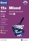 Bond 11+: Bond 11+ Mixed Standard Test Papers: Pack 1: Ready for the 2024 exam - eBook