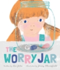 The Worry Jar - Book