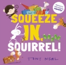 Squeeze In, Squirrel! - eBook
