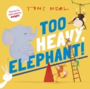 Too Heavy, Elephant! - eBook