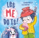 Let ME Do It! - Book