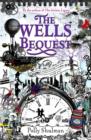 The Wells Bequest - Book