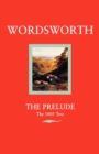 The Prelude : or Growth of a Poet's Mind (Text of 1805) - Book