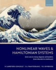 Nonlinear Waves & Hamiltonian Systems : From One To Many Degrees of Freedom, From Discrete To Continuum - Book