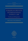 European Private International Family Law : The Brussels IIb Regulation - Book