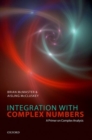 Integration with Complex Numbers : A Primer on Complex Analysis - Book
