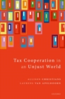 Tax Cooperation in an Unjust World - Book