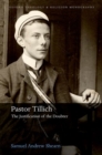Pastor Tillich : The Justification of the Doubter - Book