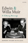 Edwin and Willa Muir : A Literary Marriage - Book