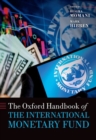 Oxford Handbook of the International Monetary Fund - Book